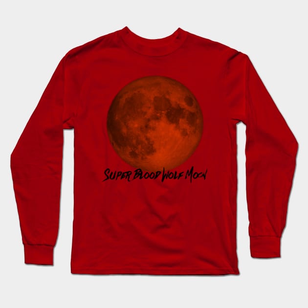 Super Blood Wolf Moon Long Sleeve T-Shirt by Tdjacks1